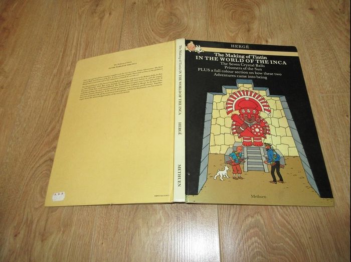The Making of Tintin In the World of the Inca The Seven Crystal Balls Prisoners of the Sun Plus full colour section on how these two Adventures came into being By Herge