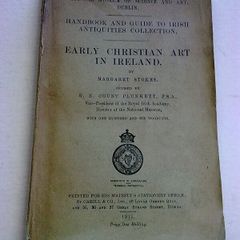 Early Christian art in Ireland by Margaret Stokes 1911 Irish history