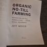 Organic No-Till Farming: Advancing No-Till Agriculture: Crops, Soil, Equipment Image 2