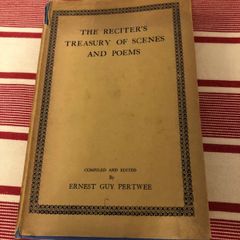 1946 The Reciter's Treasury of Scenes and Poems - Ernest Guy Pertwee Rare Dust Jacket