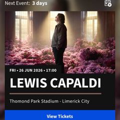 Lewis Capaldi X2 ticket for Limerick