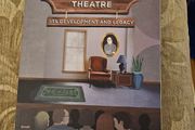 Naturalism In Theatre. Its Development And Legacy. By Kenneth Pickering &amp; Jayne Thompson. First Edition Paperback In Good Condition   See Photos For Same.