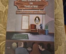Naturalism In Theatre. Its Development And Legacy. By Kenneth Pickering & Jayne Thompson. First Edition Paperback In Good Condition   See Photos For Same.