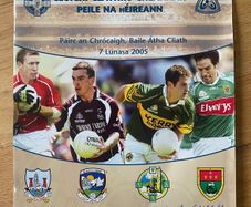 2005 Kerry v Mayo & Cork v Galway - GAA Senior Football Quarter Final Programme