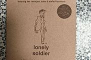 Damien Rice &amp; Christy Moore Featuring Lisa Hannigan, Tomo,  &amp; Shane Fitzsimons, Lonely Soldier CD single