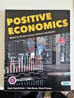 Positive Economics for Leaving Cert
