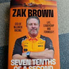 Zak Brown - Seven Tenths of a Second Book NEW HARDCOVER