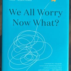 We all worry now what?