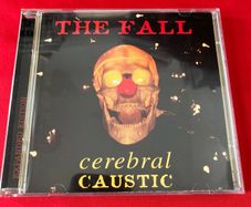 THE FALL  -  Cerebral Caustic