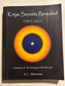 Kriya Yoga Book - Kriya Secrets Revealed by J.C. Steven's
