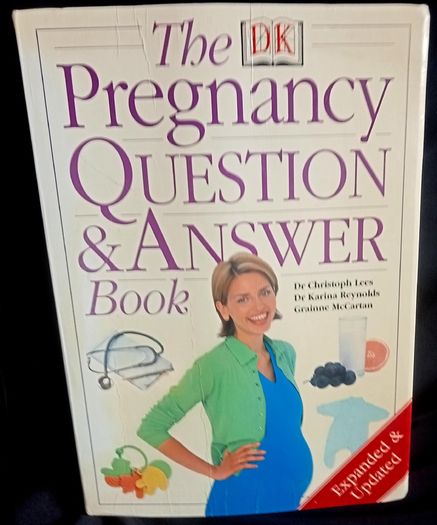 The Pregnancy Question & Answer Book by Dr. Christoph Lees, Dr. Karina Eynolds & Grainne Mc Cartan - Large Paperback