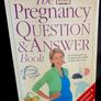 The Pregnancy Question & Answer Book by Dr. Christoph Lees, Dr. Karina Eynolds & Grainne Mc Cartan - Large Paperback Image 2