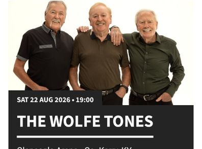 6x Wolfe Tones Tickets - Killarney (22nd Aug)