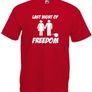 Last Night Of Freedom  Mens funny stag do, night, party t-shirt tee top shirt Image 6