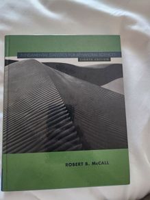 Fundamental Statistics For Behavioral Science.  By Robrrt B. Mccall. Hardback In Very Good Condition.