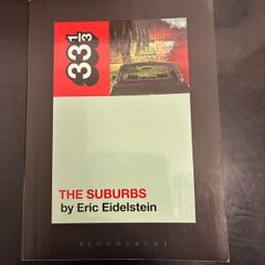 Arcade Fire - The Suburbs 33 1/3 book