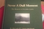 Sir John Leslie's Memoirs - Never A Dull Moment