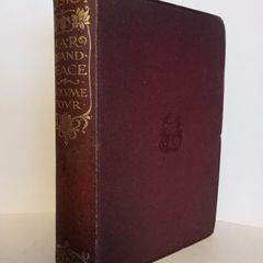 War and Peace: Volume IV. Epilogue by Count Lev N. Tolstoy. Translated From the Original Russian and Edited by Leo Wiener (HQ491)