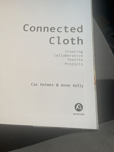 Connected Cloth: Creating Collaborative Textile Projects