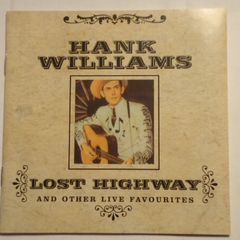 Hank Williams CD - Lost Highway And Other Live Favourites