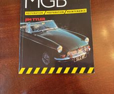 MGB: Restoration Preparation Maintenance by Jim Tyler