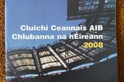 2008 Portumna v Birr &amp; St Vincents v Nemo Rangers - All-Ireland Senior Hurling &amp; Football Club Finals