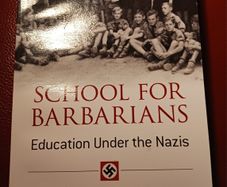 School For Barbarians / Education Under The Nazis/ Erika Mann/ 2014