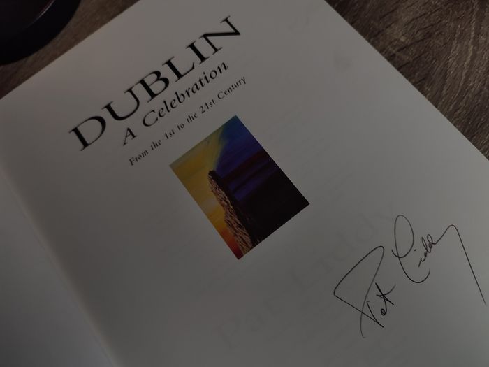 Dublin a Celebration ! From the 1st to the 21st Century ! HAND SIGNED by Pat Liddy ! Hardcover ! 2000 ! by Dublin Corporation ! AUTOGRAPH !