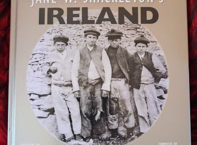Jane W. Shackleton's Ireland  /1st ed. / 2012