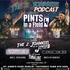 2x The 2 Johnnies - Pints in the field 4