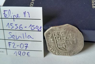 Felipe 11 Silver Cob 2 Reales Coin 1556/1598