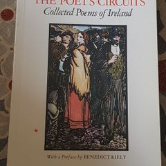 The Poet's Circuits: Collected Poems Of Ireland by Padraic Colum