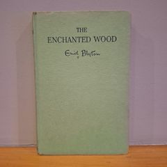 Enchanted Wood by Enid Blyton