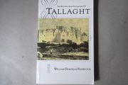 The History And Antiquities Of Tallaght