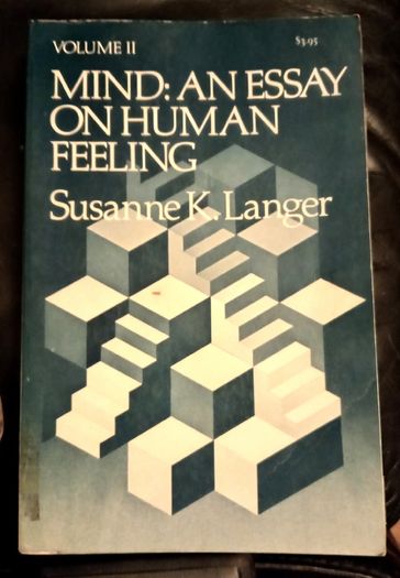 Mind An Essay on Human Feeling 1974 Academic Book