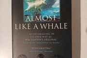 Almost Like A Whale by Steve Jones