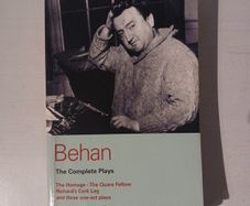 Behan - The Complete Plays by Brendan Behan