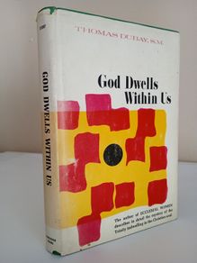 God Dwells Within Us by Thomas Dubay (PT231)