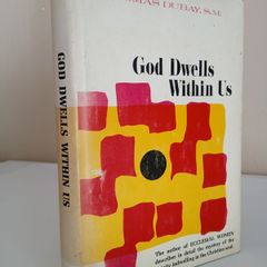 God Dwells Within Us by Thomas Dubay (PT231)