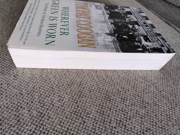 Tim Pat Coogan Wherever the Green is Worn the story of the Irish Diaspora 2001 in very good condition with some signs of wear on the cover see photos FREE STANDARD POSTAGE INCLUDED