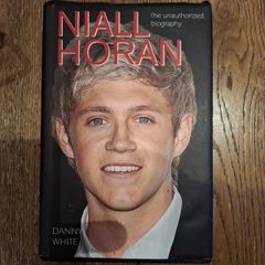 Niall Horan The Unauthorized biography