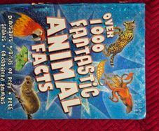 Over 1000 fantastic animal facts book