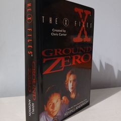 The X Files - Ground Zero by Kevin J. Anderson