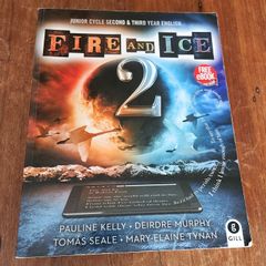 Fire and Ice 2 - Junior Cycle Second and Third Year English school book
