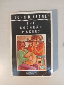 The Bodhran Makers by John B. Keane