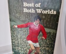 George Best Autobiography Best of Both Worlds 1968 Man Utd