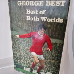 George Best Autobiography Best of Both Worlds 1968 Man Utd