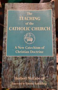 The Teaching of the Catholic Church, Herbert McCabe OP Darton, Longman and Todd