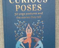 Curious Poses, Lucy Greeves, Hardback book, New, Book, Non Fiction, Yoga book