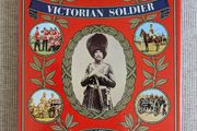 Weapons &amp; Equipment of the Victorian Soldier - Donald Featherstone - 1978
